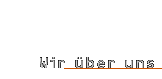 Wir über uns